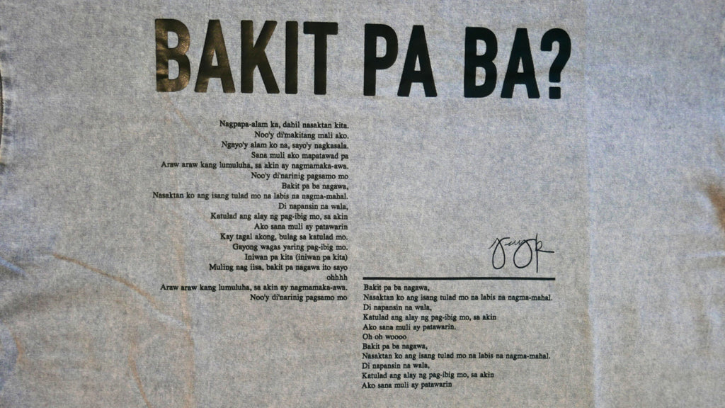 Bakit Pa Ba T-Shirt (Washed Out Grey)